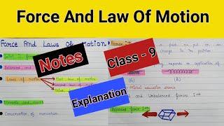 Force and law of motion class 9  Force and law of motion class 9 notes  Force and law of motion