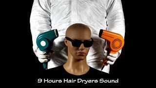 Two Hair Dryers Sound 61  Visual ASMR  9 Hours Lullaby to Sleep and Relax