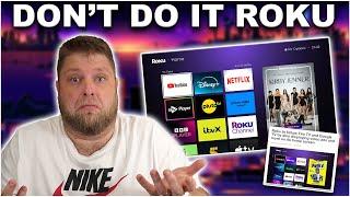 Will ROKU Regret making this decision?