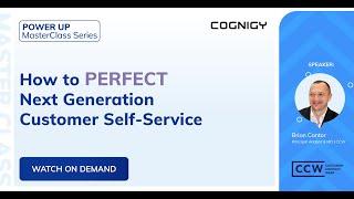 #2 MasterClass How to Perfect the Next Generation of Customer Self-Service