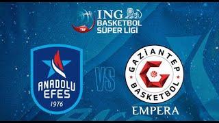 BSL 24. Hafta Geniş Özet  Anadolu Efes - Gaziantep