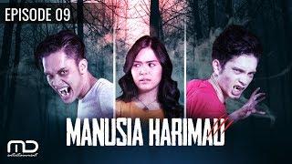 Manusia Harimau - Episode 09
