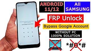 Samsung A02A20A03A30A12A21A32A13A70 FRP Bypass Android 1112  Remove Google Account Bypass