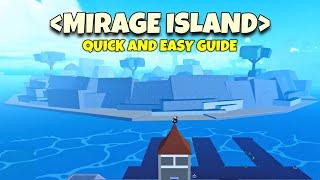 How To Find Mirage Island Fast & Easy  Blox Fruits Updated Guide