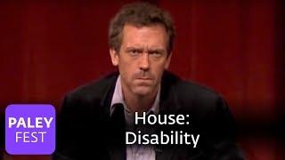 House - Producers On Houses Disability Paley Center