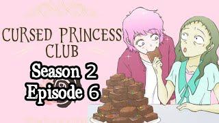 Cursed Princess Club   S2E6   Webtoon Fandub