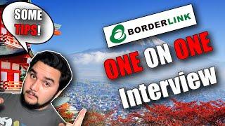 My Borderlink One on One Interview Experience