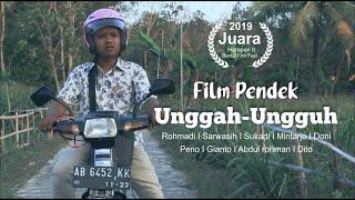 Film Pendek UNGGAH - UNGGUH - Film Pendek LUCU JAWA - JUARA HARAPAN 2 2019