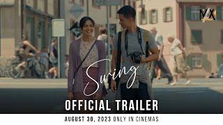 Swing Official Trailer  Jane Oineza  RK Bagatsing  Mavx Productions