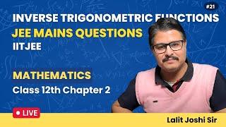 Inverse Trigonometric Functions  Class 12th Maths Chapter 2  JEE Mains Questions  Part 21