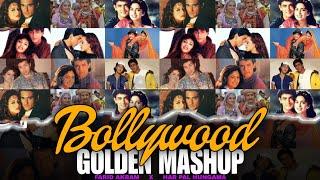 Bollywood Golden Mashup90s Golden Mashup90s Evergreen Mashup90s Superhit Mashup90s Mashup