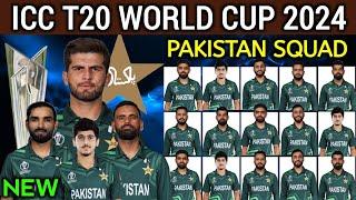 ICC T20 World Cup 2024 Pakistan Squad  Pakistan Team for T20 World Cup 2024  Pak Squad 2024