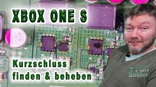 XBOX One S Kurzschluss finden und beheben Reparieren wir es  PCB Solder Berlin