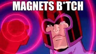 Magneto Always Wins