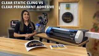 Roland Printable Media  Clear Static Cling vs. Clear Permanent Adhesive