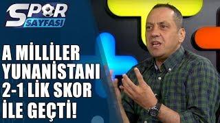 Spor Sayfası Milli Takım Yunanistanı 2-1lik Skorla Geçti  31.0.5.2019