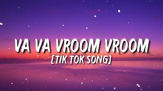 Va Va Vroom Vroom Tik Tok Version Song