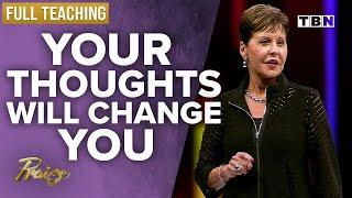 Joyce Meyer Your Thoughts Have the Power to Change You  FULL TEACHING  Praise on TBN