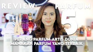 Perang Bintang Parfum Artis   Review 5 Parfum Artis Dunia Manakah Yang Terbaik ?    #LBWREVIEW