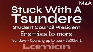 Stuck With Tsundere Enemies to More M4AStudent Council PresidentOpening UpHalloween ASMR RP