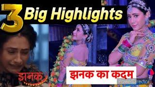 Jhanak 3 Big Highlights  Jhanak का बड़ा कदम  Anirudh की ख़ुशी से Arshi को झटका  परिवार में शादी 