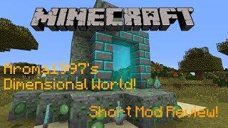 Minecraft 1.10.2  Aroma1997s Dimensional World  Mod Review