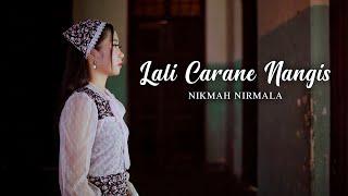 Nikmah Nirmala - LALI CARANE NANGIS  Official Music Video by. Banyuwangi