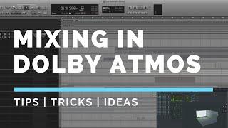 Mixing in Dolby Atmos  Anthathi  Mixing Masterclass