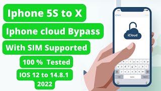 Iphone cloud Bypass with sim Working Iphone 5S to X  Instant iremove tool  IOS 12 to 14.8.1