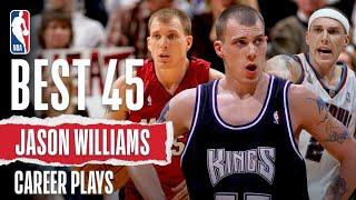 Jason Williams 45 BEST PLAYS  #NBABDay 