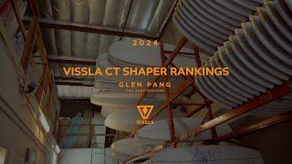 Glen Pang   ’24 Vissla Shaper Rankings