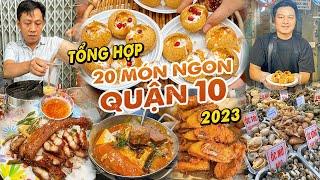 Tổng hợp 20 MÓN NGON NHẤT QUẬN 10 năm 2023 không phải ai cũng biết  Địa điểm ăn uống