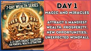 DAY 1  7-Day Wealth Mantra Series  Energy Cleansing to Attract Unlimited Wealth & Abundance 