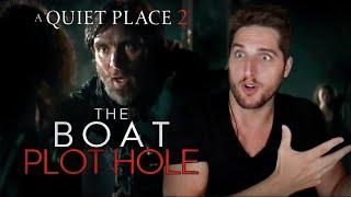 A Quiet Place 2 - The Boat Plot Hole  Impromptu View