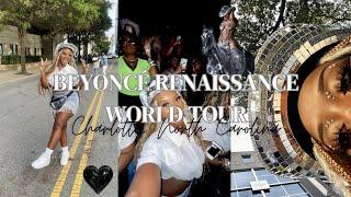 BEYONCÉ RENAISSANCE WORLD TOUR CHARLOTTE NC 2023 VLOG