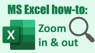 How to zoom in and out in Excel ALL methods and options explained