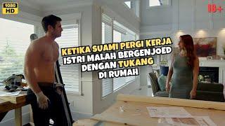 AKIBAT PUNYA TUKANG TERLALU MANTAP MEMBUAT ISTRI TIDAK TAHAN  ALUR CERITA INFIDELITY OF SUBURBIA