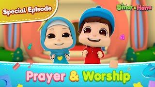 Prayer & Worship  Islamic Series & Songs For Kids  Omar & Hana English