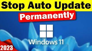 How to Disable Windows 11 Update Permanently  Turn Off Automatic Updates