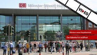 Der Hauptbahnhof Münster ist eröffnet
