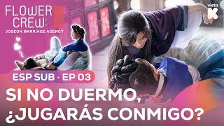 ESP.SUB La Tentación de Byeon Woo Seok ¿Jugarás Conmigo?  Flowercrew EP03  VISTA_K