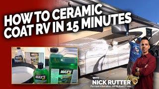 How To Ceramic Coat RV in 15 Minutes  Max’s RV Hydro Pearl SiO2 Coating