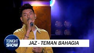 Jaz - Teman Bahagia  Special Performance 