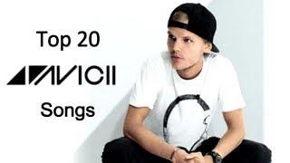 Top 20 Avicii Songs