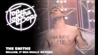 The Smiths - William It Was Really Nothing Live on Top of The Pops 84