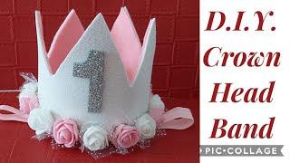 DIY Crown Headband Numeric for Birthday Cake Smash for baby and kids how to make headband for baby