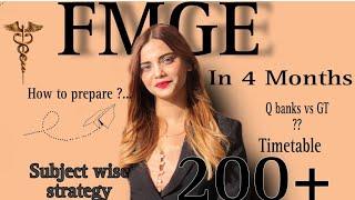 How to pass FMGE 200+ Marks  4 Month Strategy and Timetable  #fmge dec2024  Dr.Teena