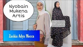 UNBOXING MUKENA DARI ZASKIA ADYA MECCA Meccanism