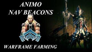 Warframe Farming - Animo Nav Beacons Solo Friendly