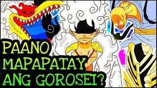 PAANO MAPAPATAY ANG MGA GOROSEI? Chapter 1112+  One Piece Tagalog Analysis